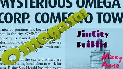 SimCity Build it (basics of Omega)