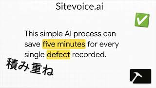 Sitevoice.ai: Stop Typing! Use AI Voice for Defect Logging and Construction Reports