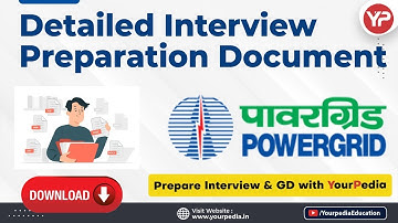 Detailed Document for PGCIL Interview Preparation | PGCIL GD & Interview Preparation | YourPedia