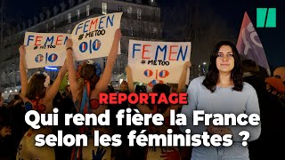 On a demandé à ces manifestantes féministes qui rend vraiment « fière la France »
