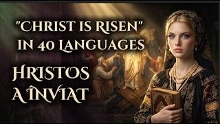 Christ is Risen in 40 Languages The Tower of Pentecost Epic Chant Collage