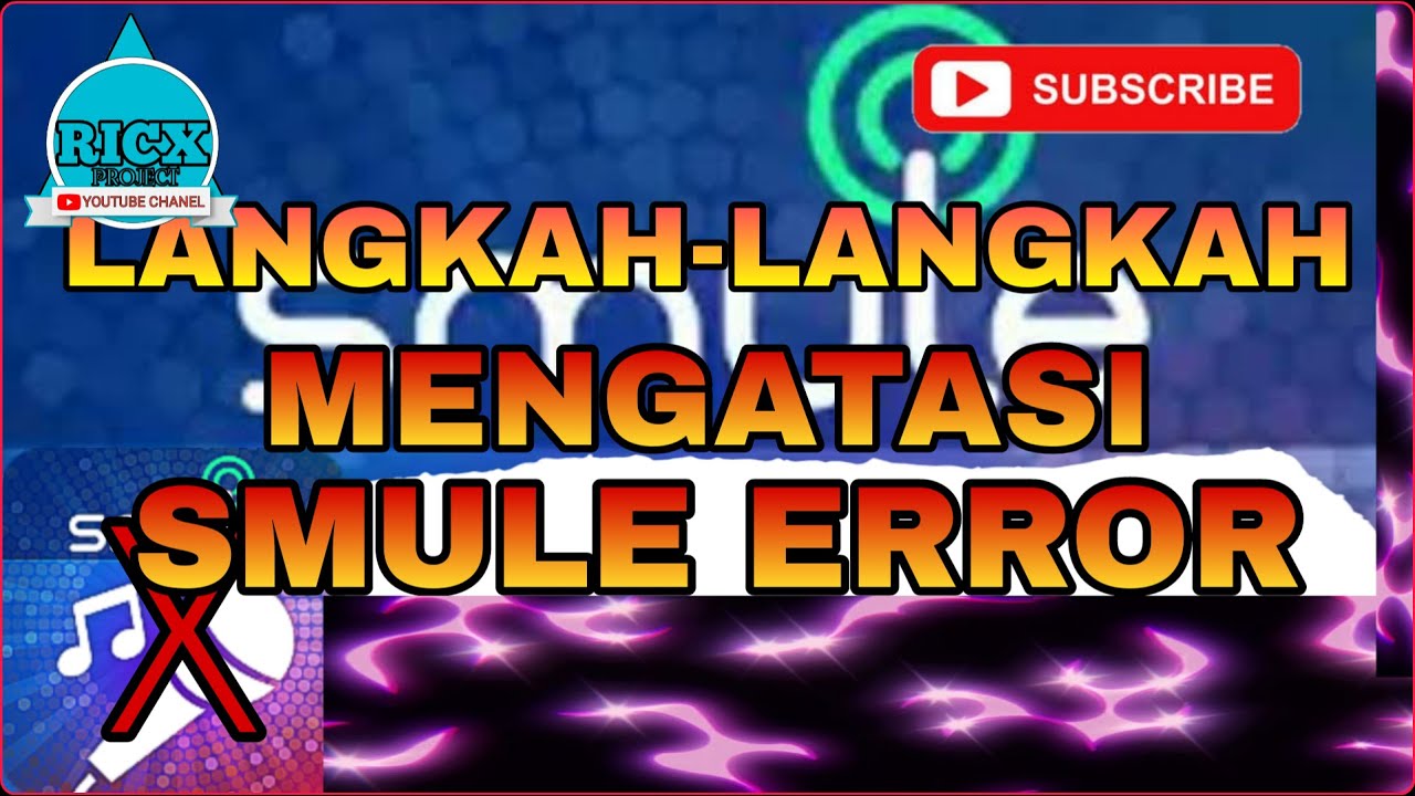 Langkah - langkah mengatasi smule error || tutorial smule ||