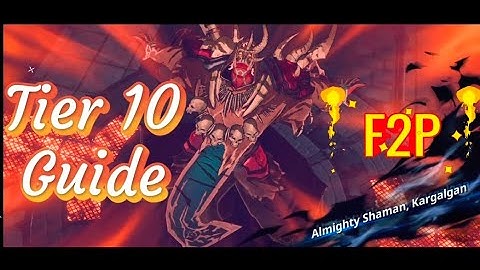 Discover The Easy Way to Beat Tier 10 Kargalgan F2P@GamesExclusive08