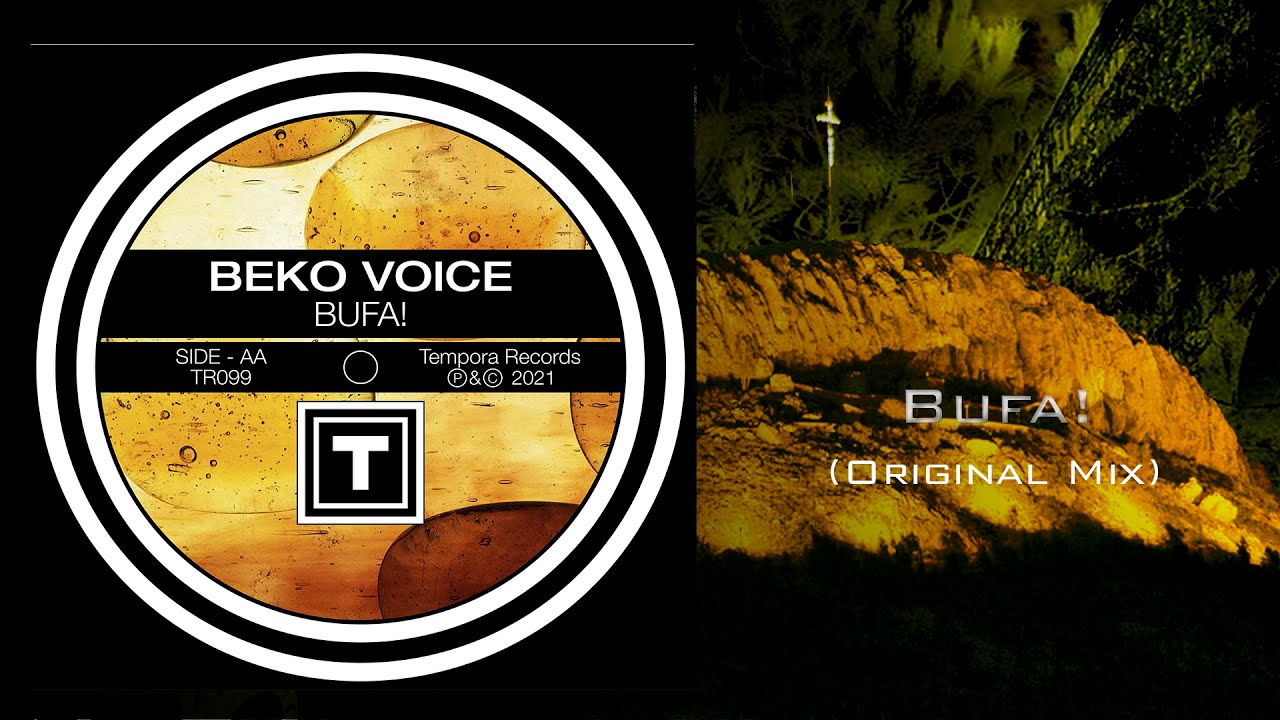 Beko Voice - BUFA! [TEMPORA RECORDS]