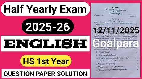 half yearly exam 2025 class 11 english question paper|class 11 half yearly exam question2025 english