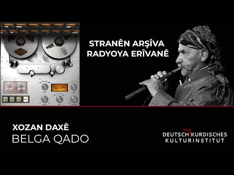 BELGA QADO - XOZAN DAXÊ
