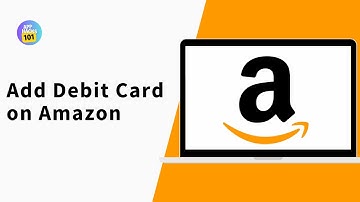 Add Debit Card on Amazon | Add Payment Method on Amazon.com