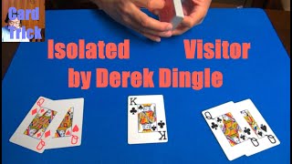 Isolated Visitor | Sleight of Hand Card Magic