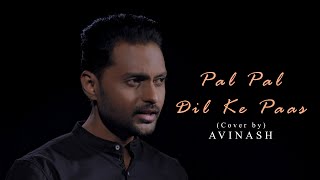 Pal Pal Dil ke Paas | Kishore Kumar | Kalyanji - Anandji | Avinash | Latest Hindi Cover 2021