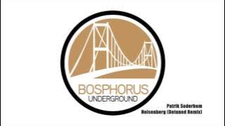 Patrik Soderbom - Heisenberg (Detuned Remix)