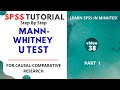 SPSS Tutorial (Video 38): Mann-Whitney U Test Part 1