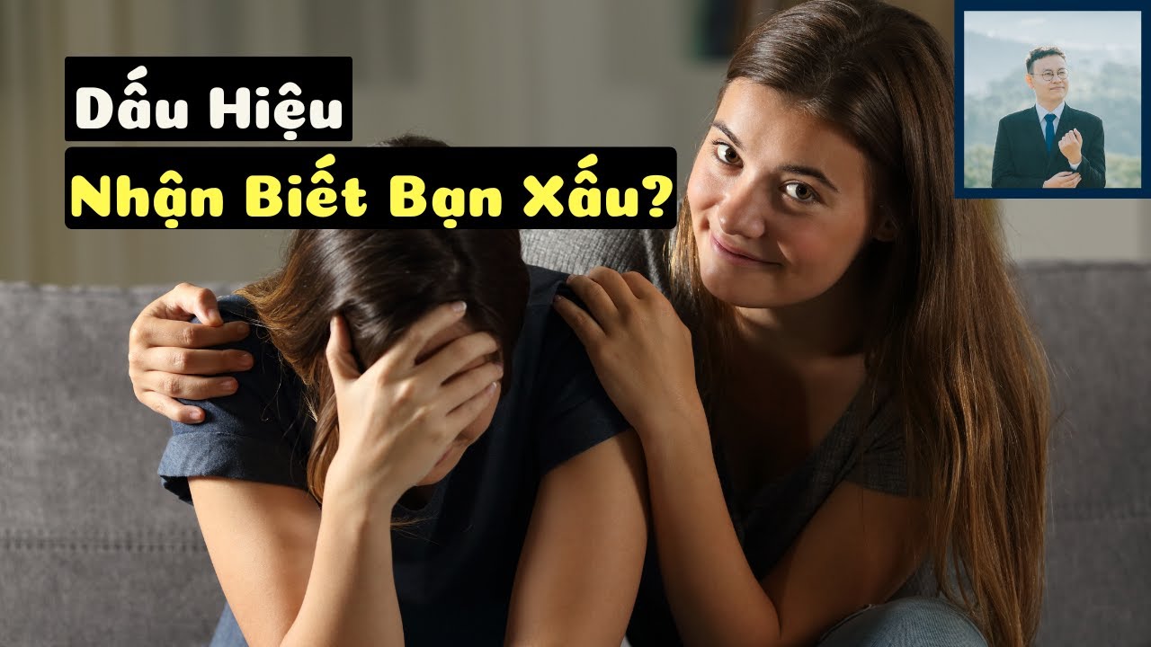 Dat Ngo Dấu Hiệu Nhận Biết Một Người Bạn Xấu? | Dat Ngo Podcast Ep.253 - YouTube