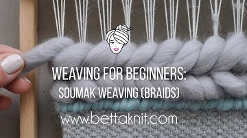 7-WEAVING FOR BEGINNERS: Soumak weaving (braids)