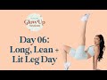 Long Lean Lit Leg Day Glow Up Sessions Day 6 Long Lean Lit Leg Day Glow Up Sessions Day 6