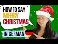 How to say "Merry Christmas" in German | Practical German Lesson