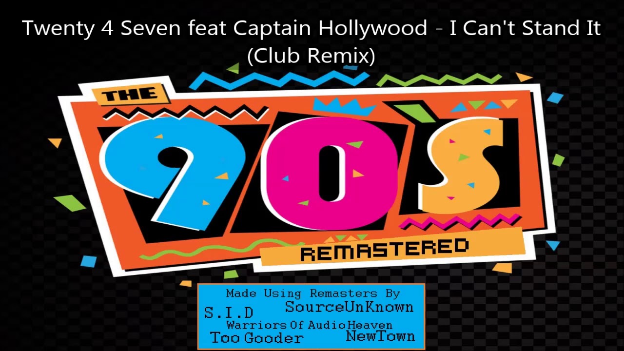 twenty 4 seven i can't stand it