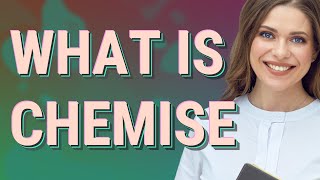 Chemise | meaning of Chemise