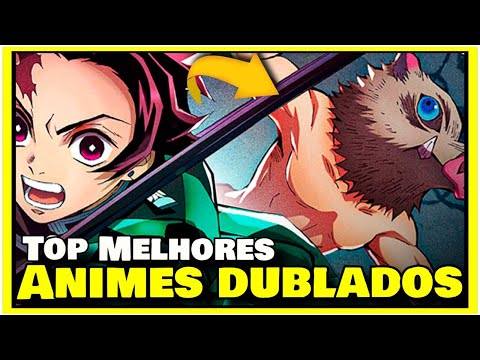 50 ANIMES DUBLADOS 2022 - Top Melhores Animes Dublados para Assistir  #parte2