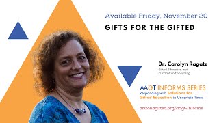 AAGT Informs Series - Gifts for the Gifted