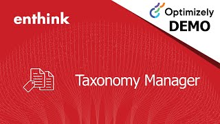Enthink Taxonomy Manager for Optimizely Demo