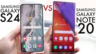 Samsung Galaxy S24 Vs Samsung Galaxy Note 20! (Comparison) (Review)