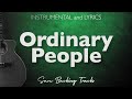 Ordinary people  john legend acoustic karaoke