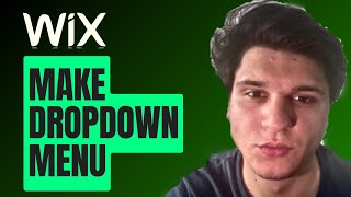 How Can I Make Dropdown Menu In Wix