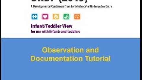 DRDP Observation and Documentation for Infant/Toddler View