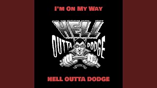I'm On My Way
