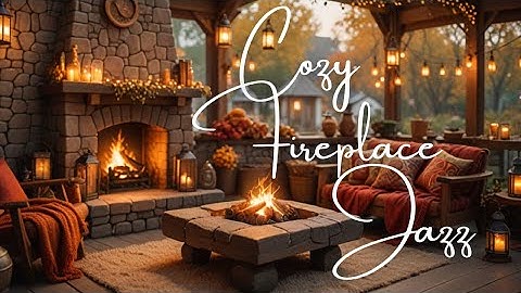 🍁Creative Flow with This Cozy Fireplace Jazz Soundscape