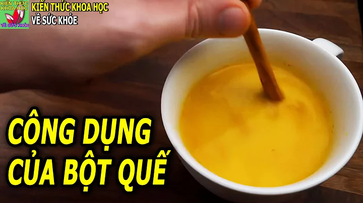 Top 18 tác dụng của bột quế