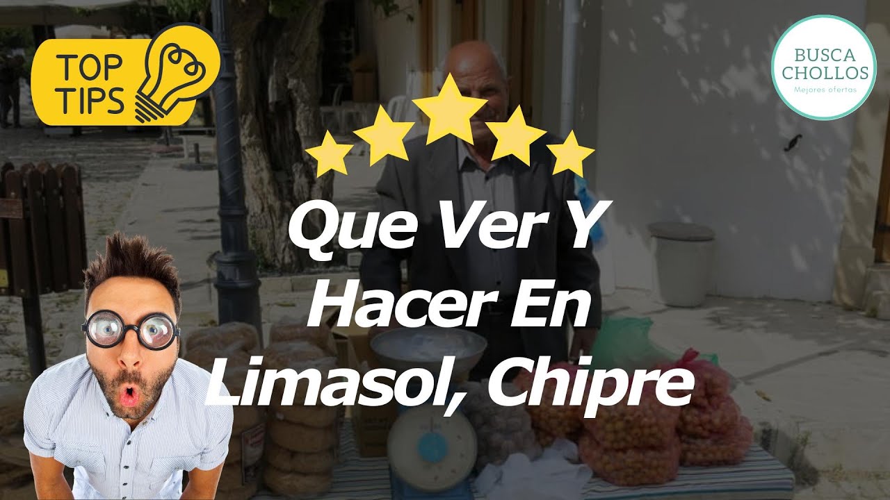 Que Ver Y Hacer En Limasol, Chipre