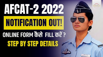 AFCAT 2 2022 Notification | AFCAT Form Kaise Bhare | AFCAT Form Fill Up 2022 | AFCAT Notification