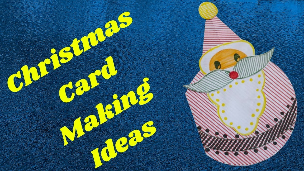Christmas Card Making Ideas YouTube