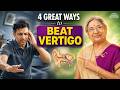 Vertigo: Why the Room Spins &amp; How to Stop Dizziness Naturally | Dr. Hansaji