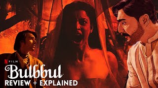 Bulbul Movie Review | Bulbbul Netflix Review | Bulbbul Ending Explained | Bulbul Netflix Full Movie