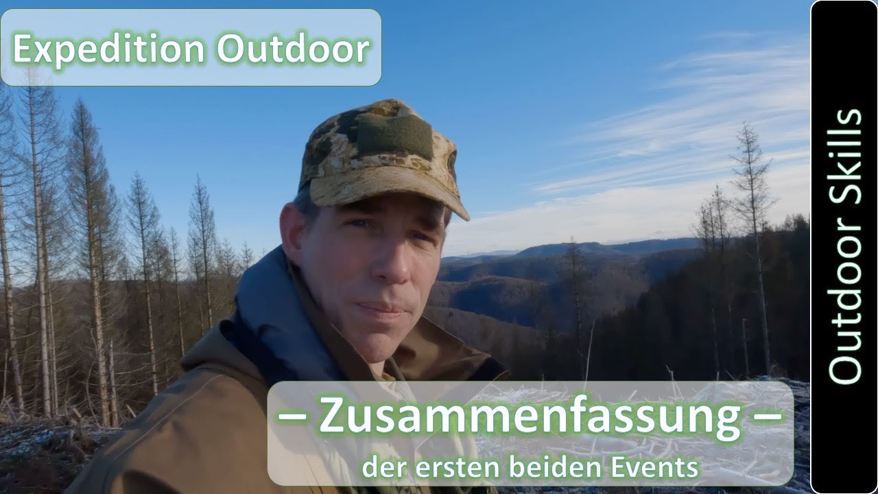 Expedition Outdoor - Zusammenfassung was bisher geschehen ist - 202112 - 4k