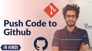 How To Push Code To Github 🔥