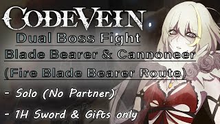 [Code Vein] Dual Boss Solo Run: Blade Bearer - Cannoneer (FBB route)