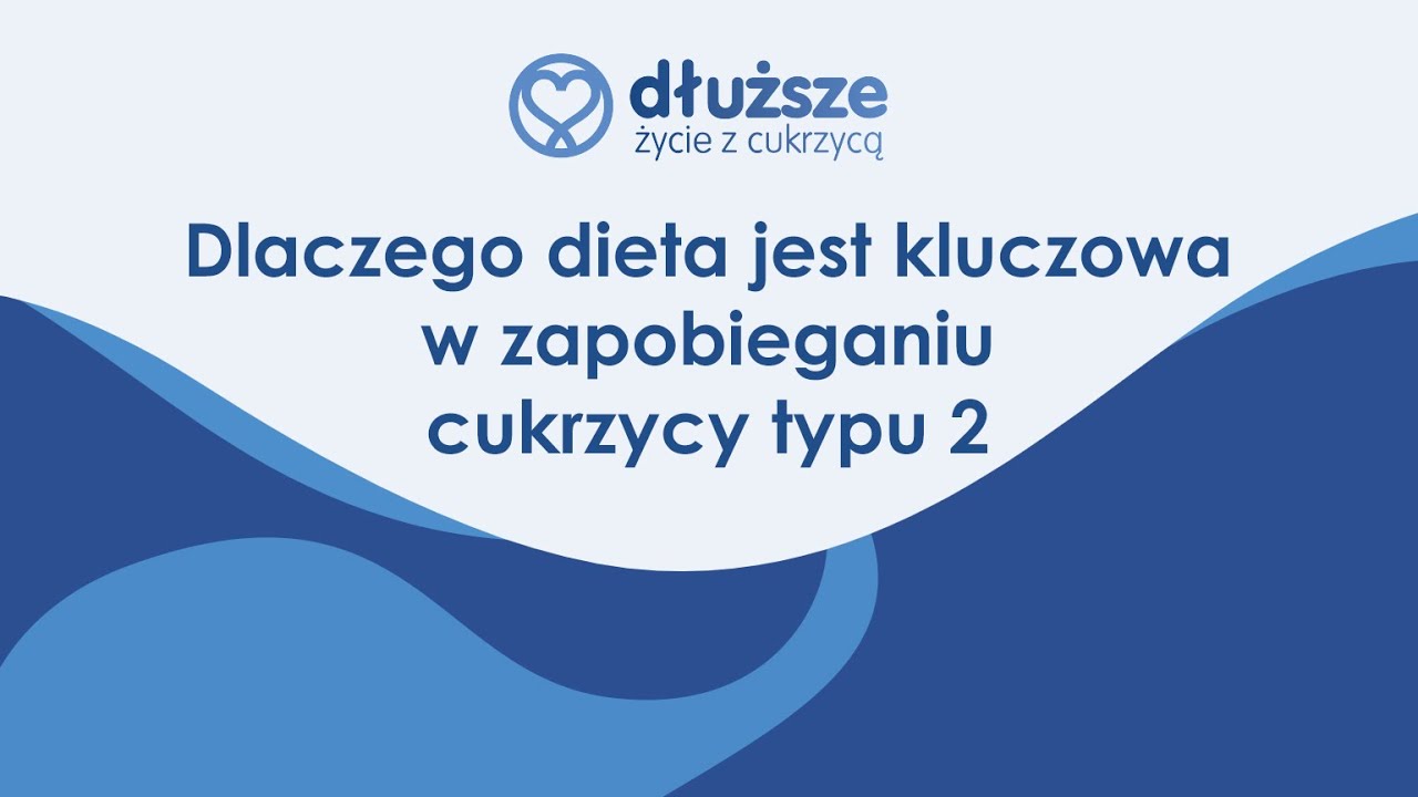 Dlaczego dieta jest kluczowa w zapobieganiu cukrzycy typu 2 | Dłuższe