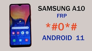 SAMSUNG A10 FRP *#0*# DONE ANDROID 11 | BYPASS GOOGLE ACCOUNT SAMSUNG A10 FREE TOOL