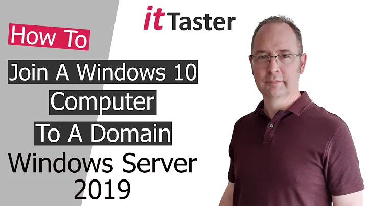 How To Join A Windows 10 Computer To A Domain - Windows Server 2019