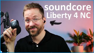 Soundcore Liberty 4 NC - Baden im Bass mit richtig guten ANC /Moschuss.de