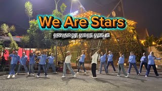 BRAINROT VIBES VOL.5 - We Are Stars | ZUMBA | FITNESS | WORKOUT | ANOMALI |