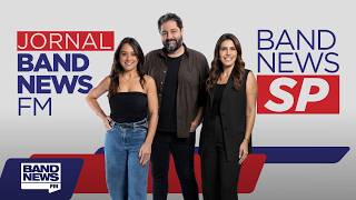 Jornal BandNews FM / BandNews São Paulo- 04/08/2026