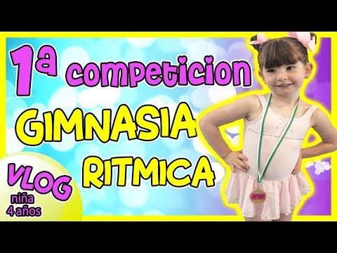 MI PRIMER CAMPEONATO de GIMNASIA RITMICA O ARTISTICA |NIÑA GIMNASTA Niñas haciendo GIMNASIA RÍTMICA