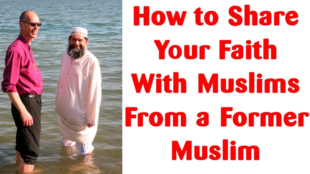 Как поделиться своей верой с мусульманином