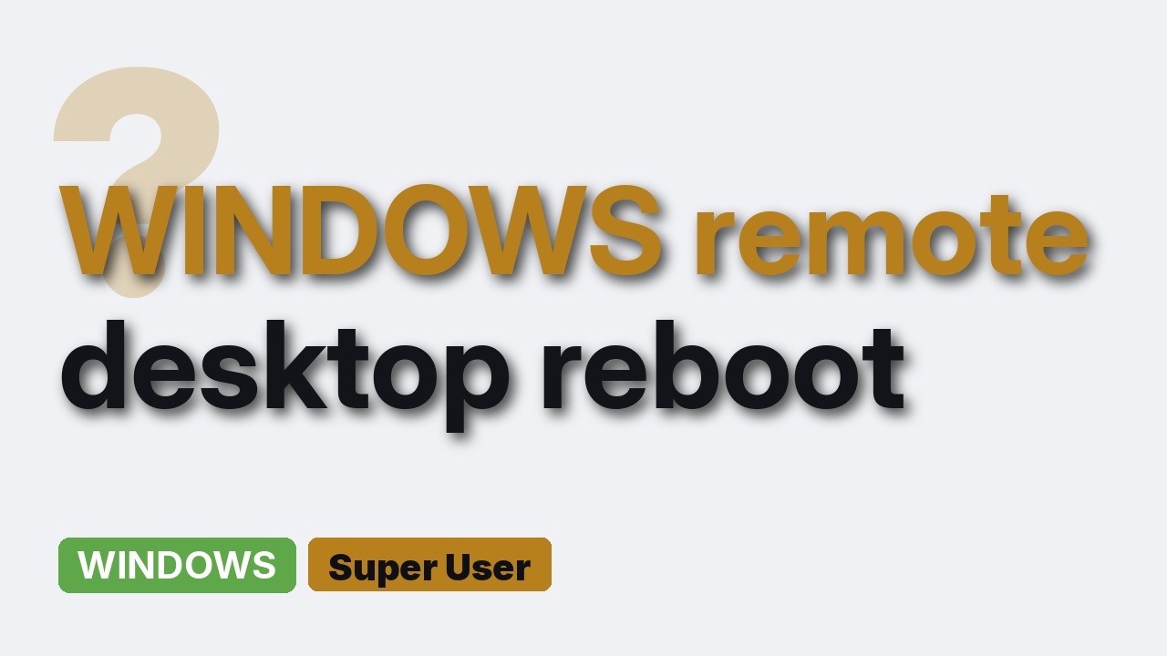 How do you shutdown or restart a Windows computer over a Remote Desktop ...