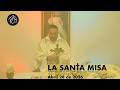 Padre Chucho - La Santa Misa (martes 28 abril)