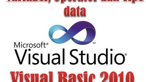 Mengenal Variabel, Tipe Data, dan Operator